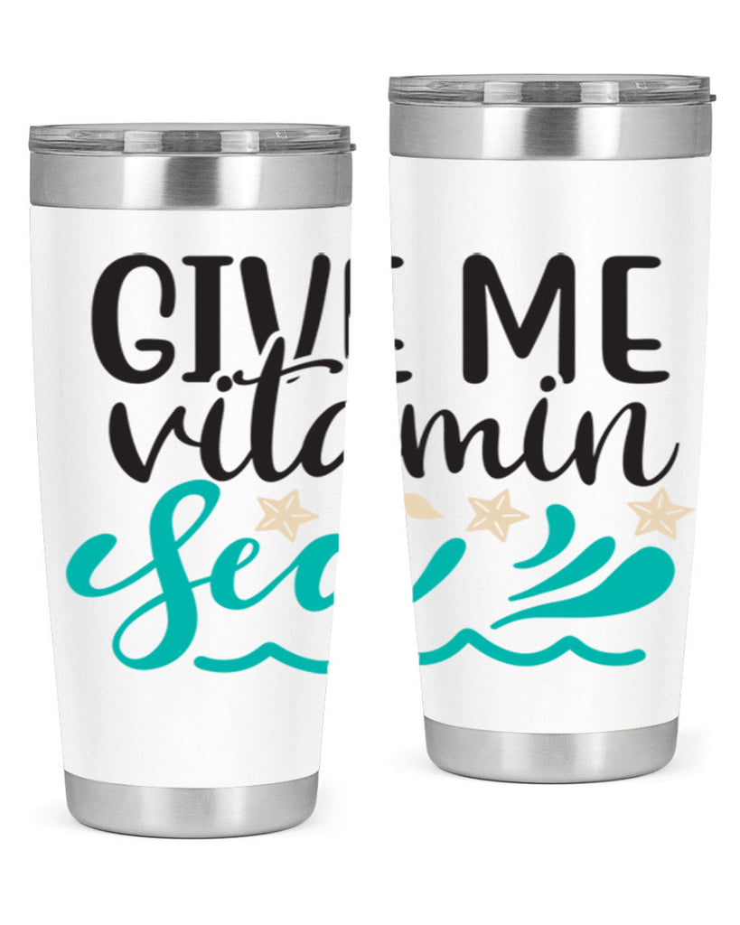 Give me vitamin sea 190#- mermaid- Tumbler