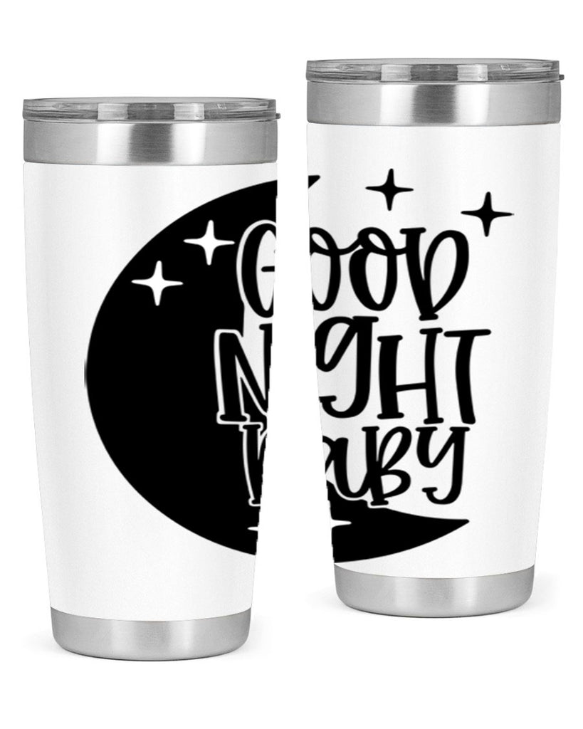 Good Night Baby Style 96#- baby- tumbler