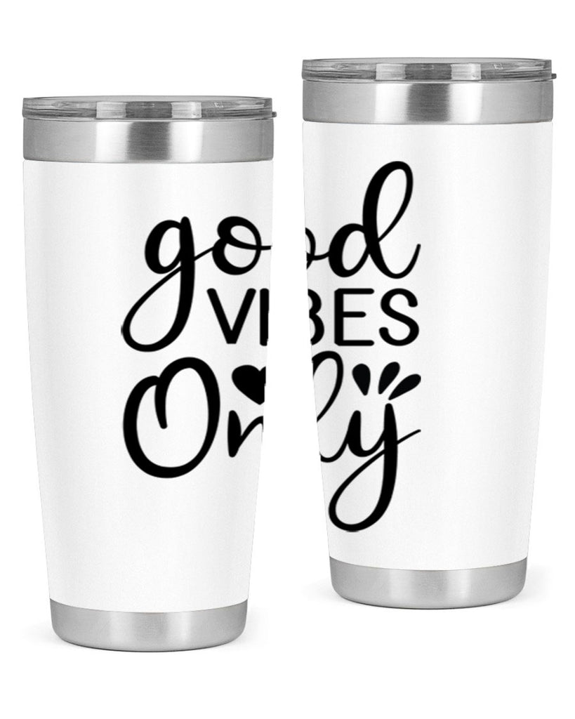 Good vibes only design 202#- mermaid- Tumbler