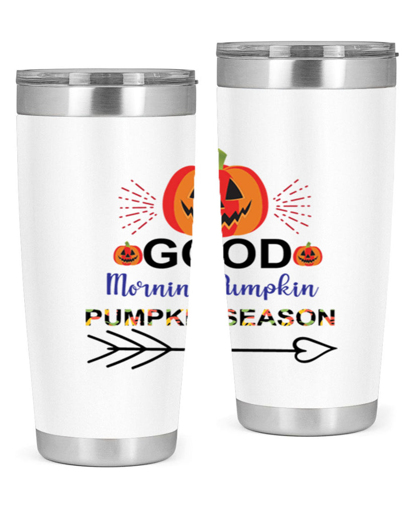 Goodmorningpumpkinpumpkinseason 210#- fall- Tumbler