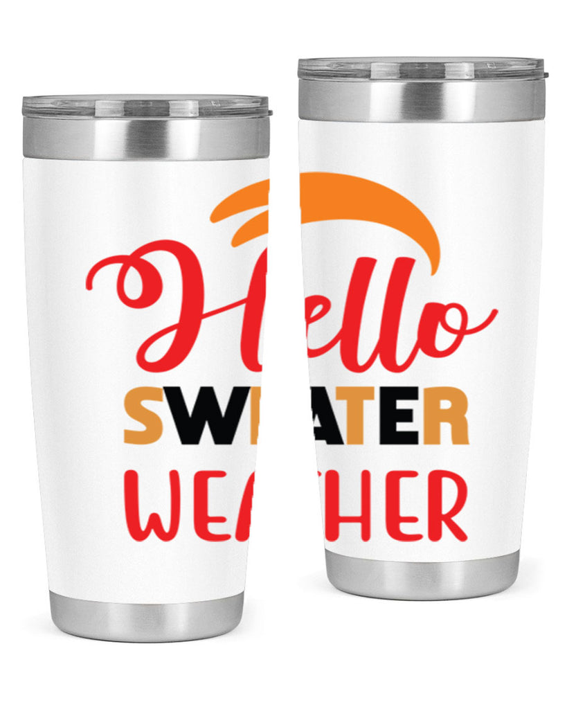 HelloSweaterWeather 301#- fall- Tumbler