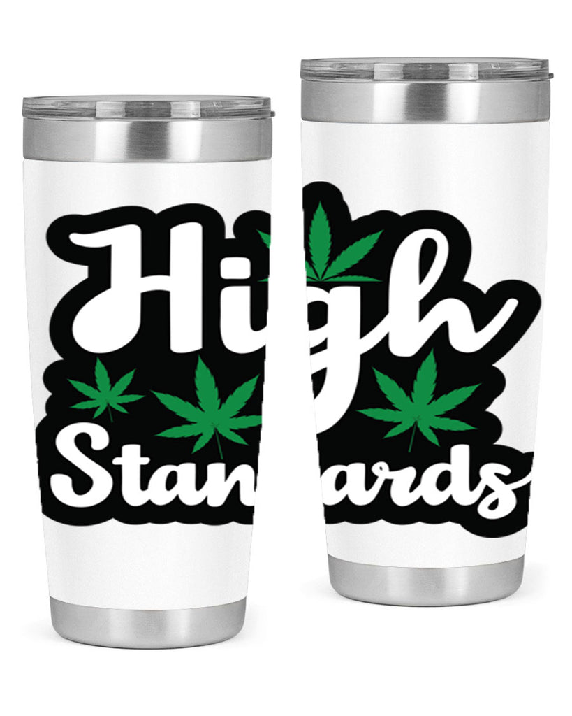 High standards 119#- marijuana- Tumbler