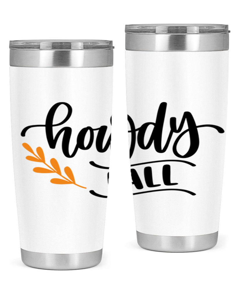 Howdy Fall 496#- fall- Tumbler
