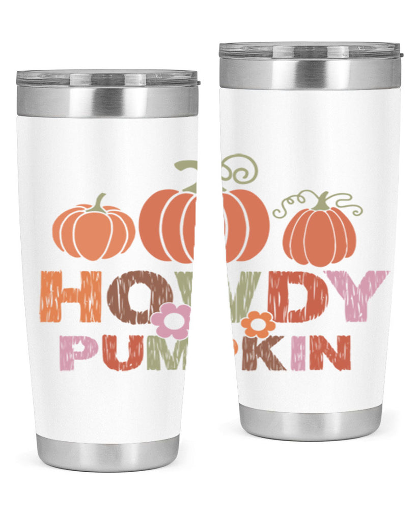 Howdy Pumpkin 321#- fall- Tumbler