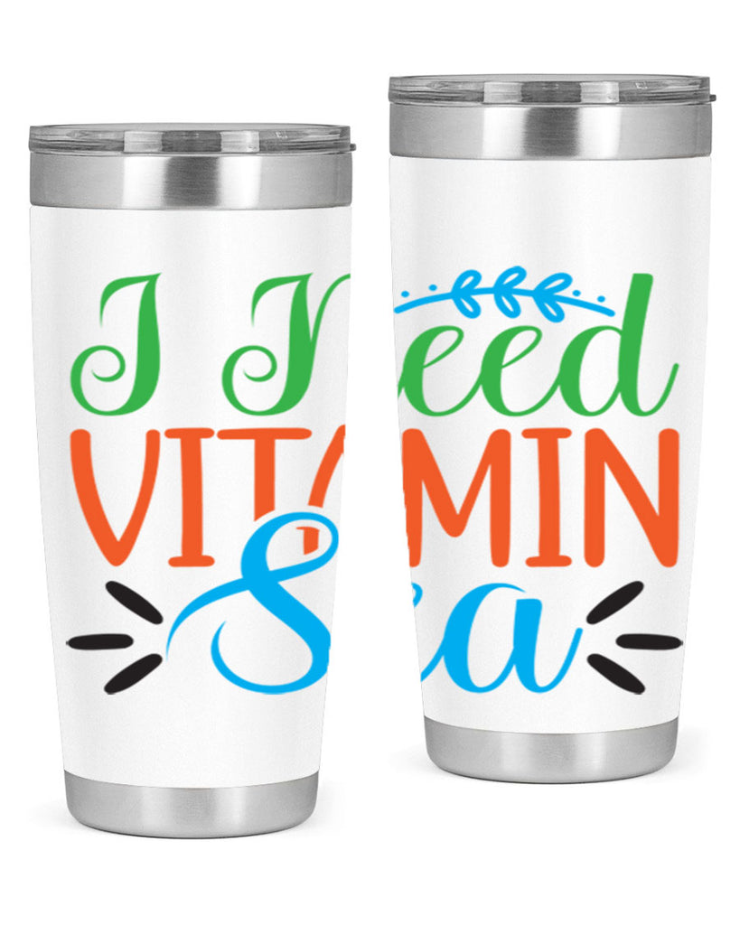 I Need Vitamin Sea 233#- mermaid- Tumbler