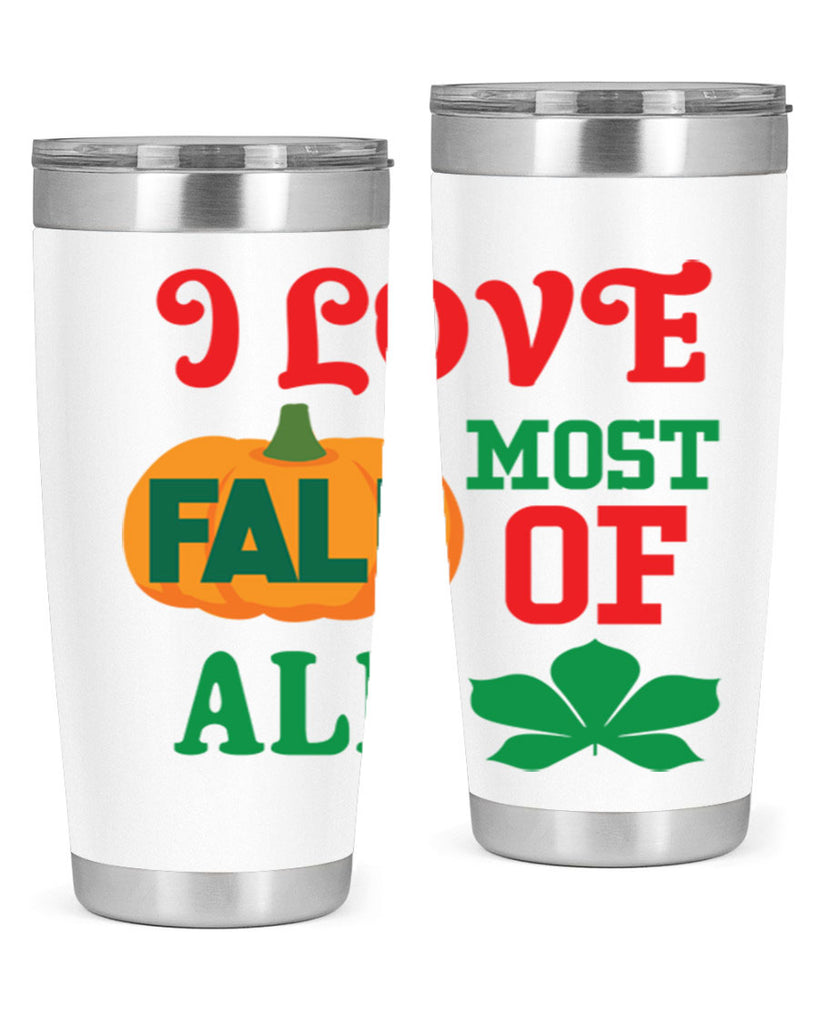 ILOVEFALLMOSTof 346#- fall- Tumbler