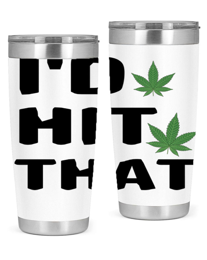 Id hit that cannabis 141#- marijuana- Tumbler