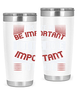 It’s nice to be important but it’s more important to be nice Style 44#- volunteer- Tumbler