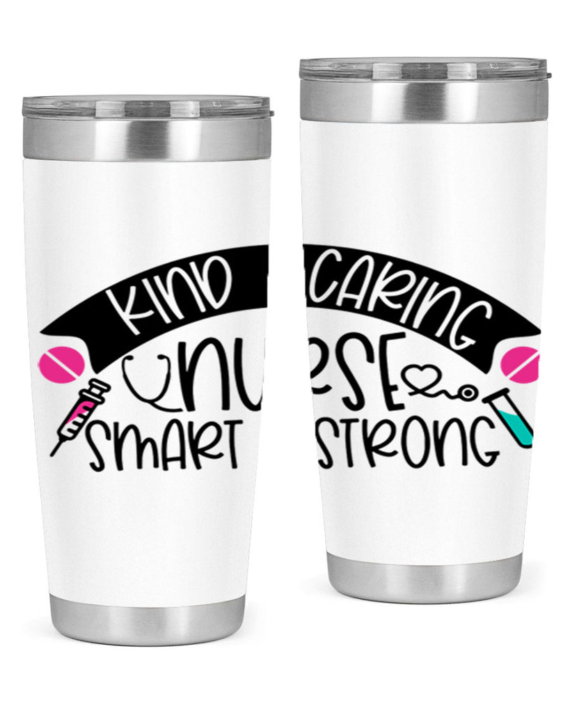 Kind Caring Nurse Smart Strong Style Style 143#- nurse- tumbler