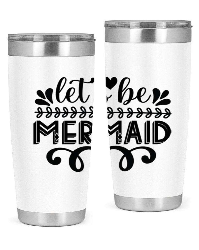 Lets be mermaid 291#- mermaid- Tumbler