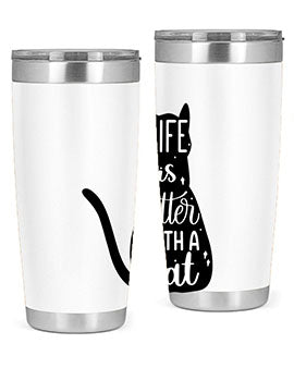 Life Is Better With A Cat Style 98#- cat- Tumbler