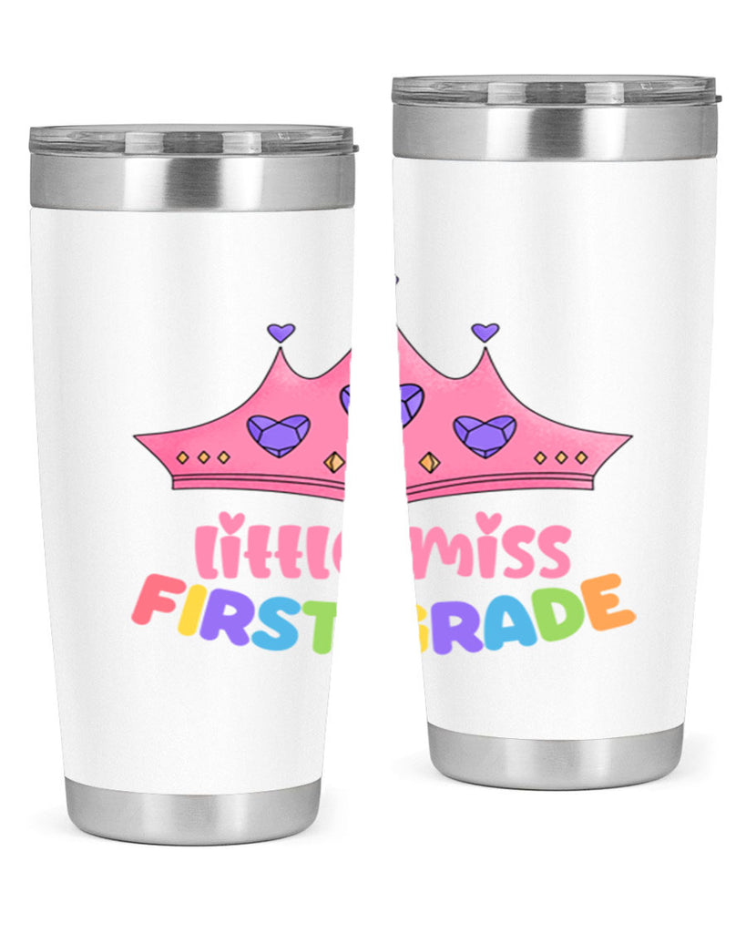 Little Miss 1st Grade 9#- 1st grade- Tumbler