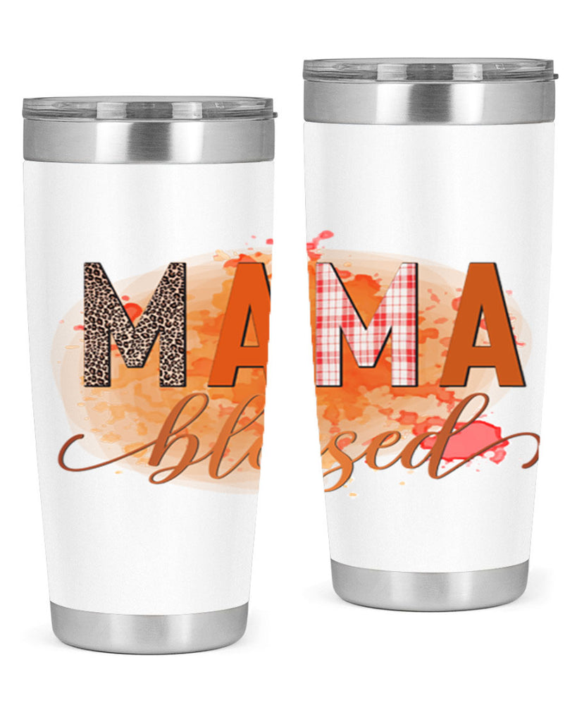 Mama Blessed 418#- fall- Tumbler