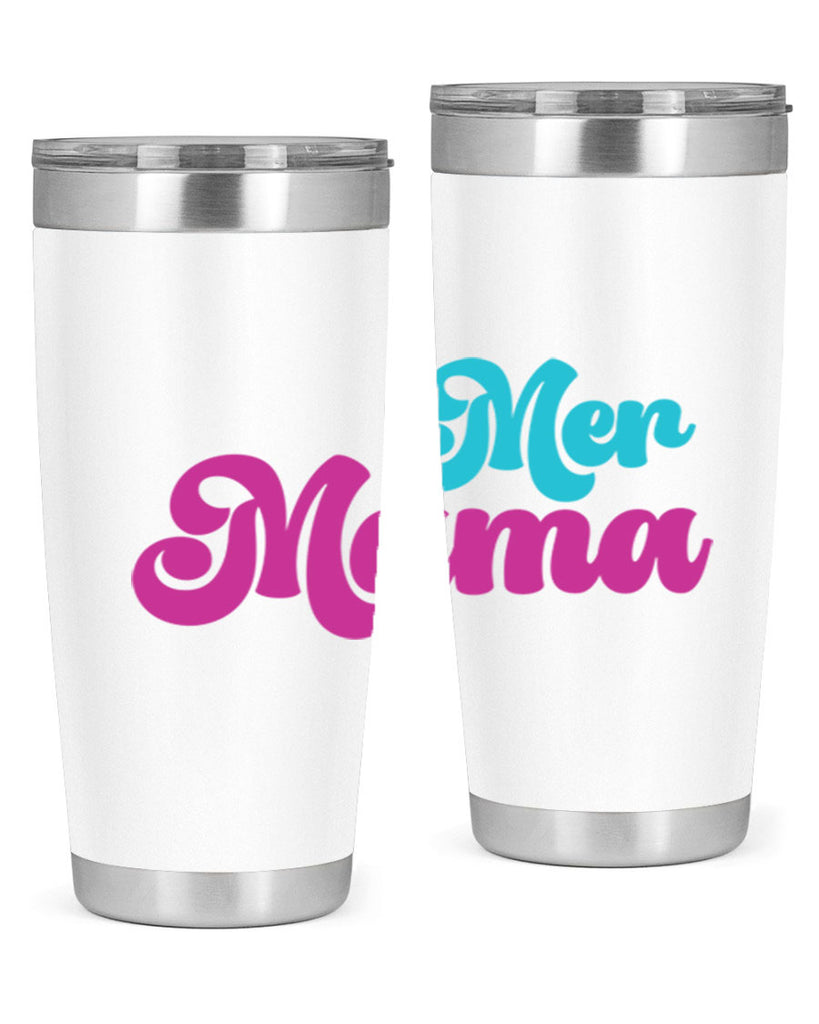 Mer Mama 334#- mermaid- Tumbler