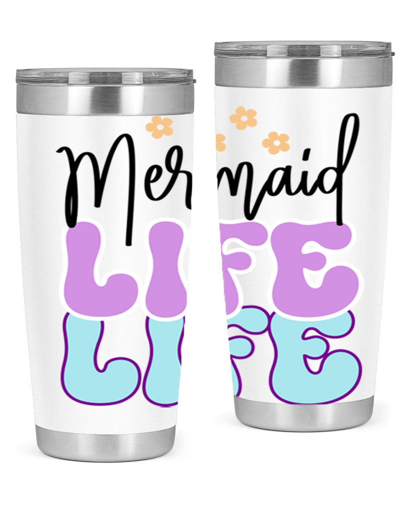 Mermaid Life 430#- mermaid- Tumbler