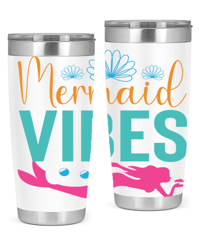 Mermaid Vibes Design 465#- mermaid- Tumbler