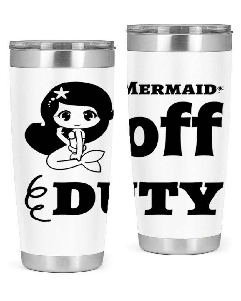 Mermaid off duty 434#- mermaid- Tumbler