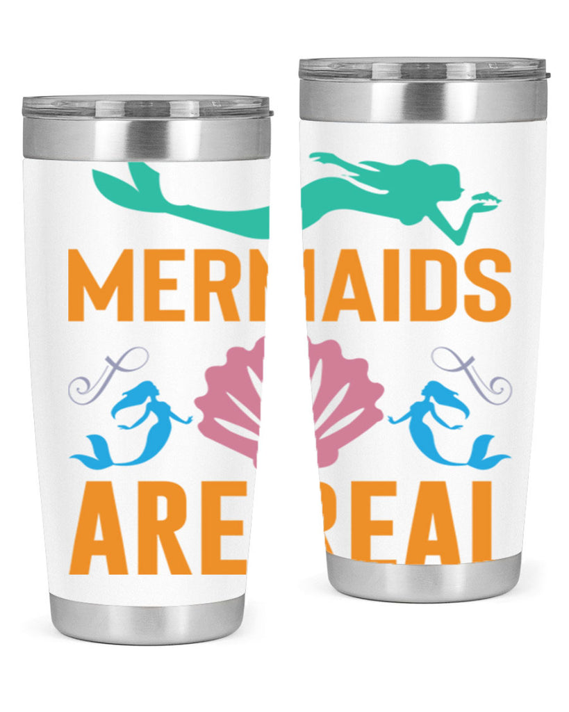 Mermaids Are Real Design 478#- mermaid- Tumbler