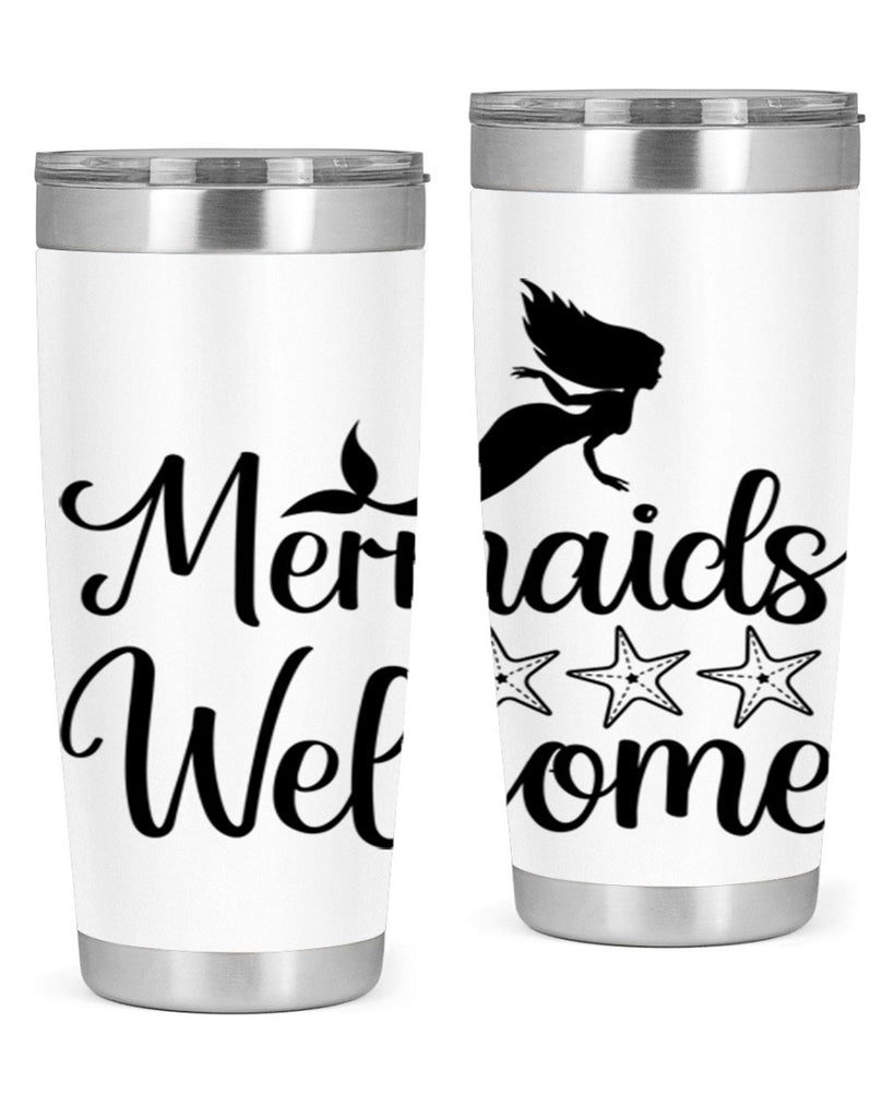Mermaids welcome 498#- mermaid- Tumbler