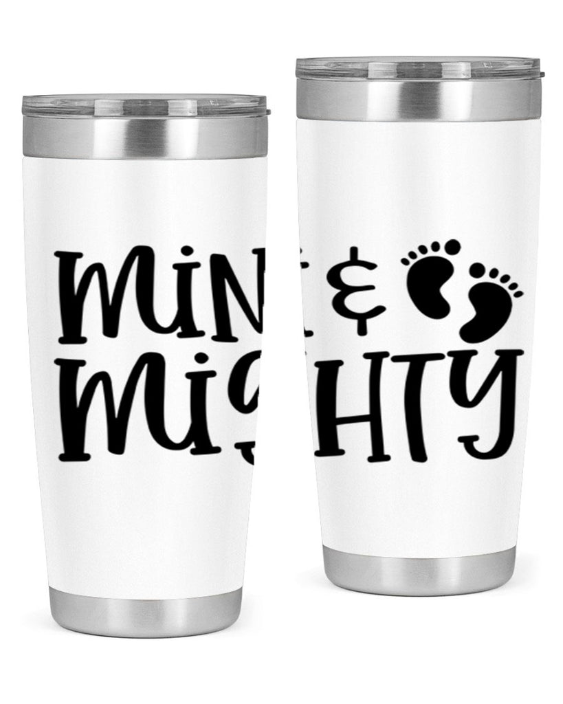 Mini and Mighty Style 45#- baby- tumbler