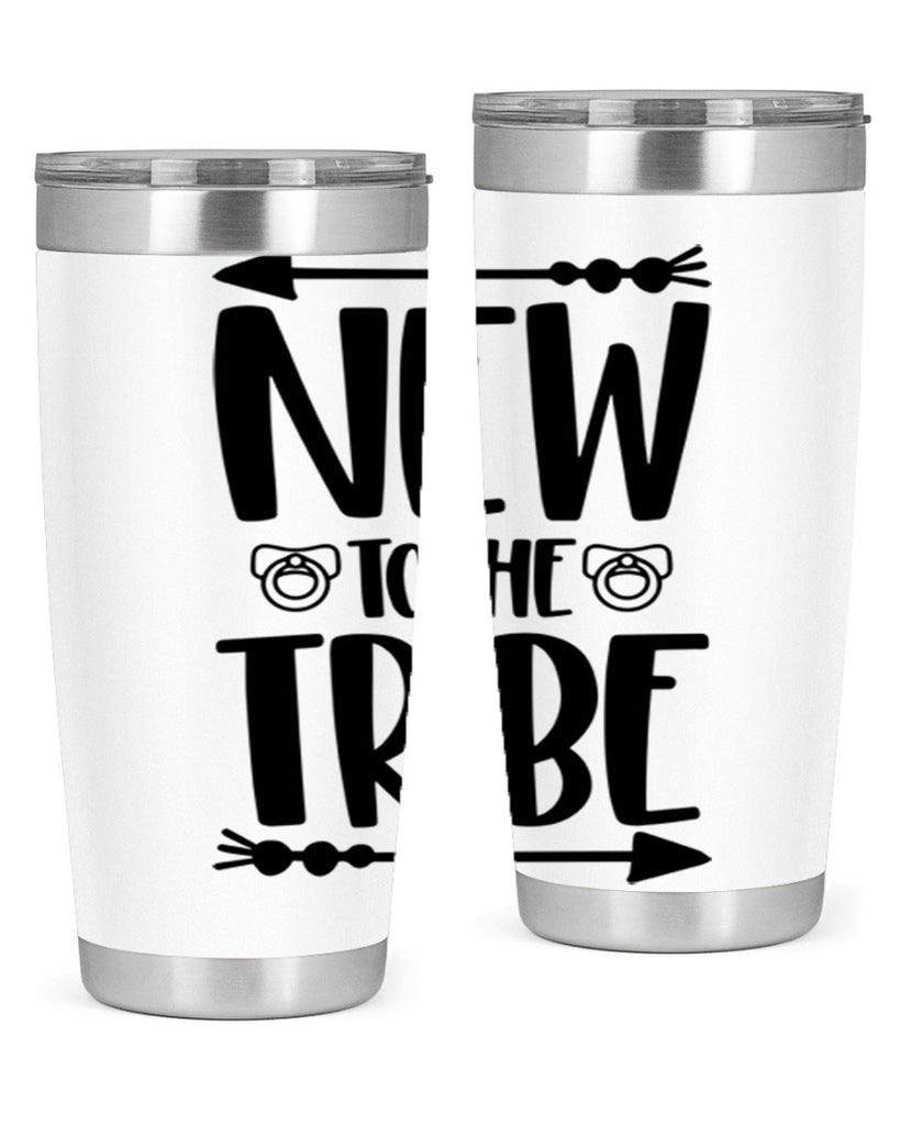 New To The Tribe Style 38#- baby- tumbler