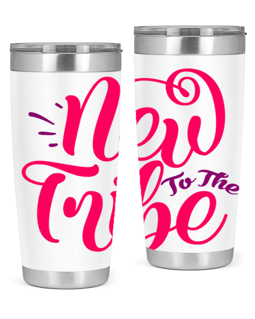 New To the Tribe Style 213#- baby- tumbler