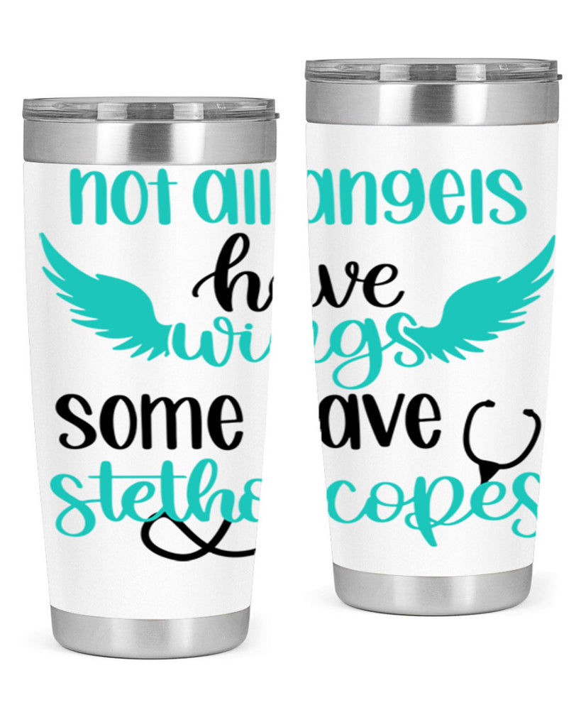 Not All Angels Have Style Style 127#- nurse- tumbler