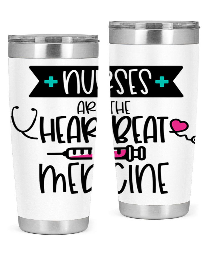 Nurses Are The Heartbeat Of Medicine Style Style 91#- nurse- tumbler