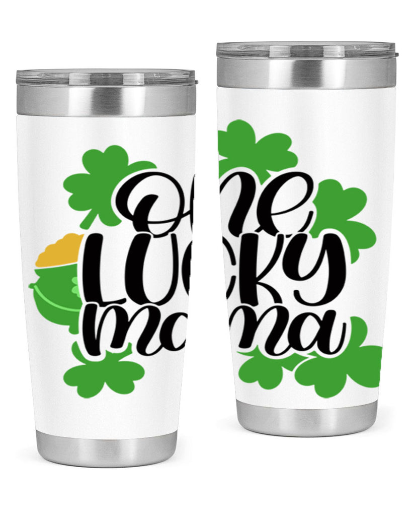 One Lucky Mama Style 42#- St Patricks Day- Tumbler