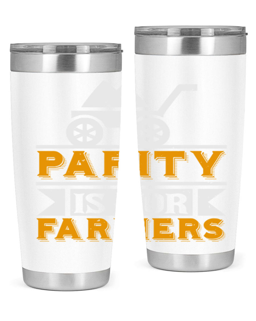 Parity is for farmers 39#- farming and gardening- Tumbler