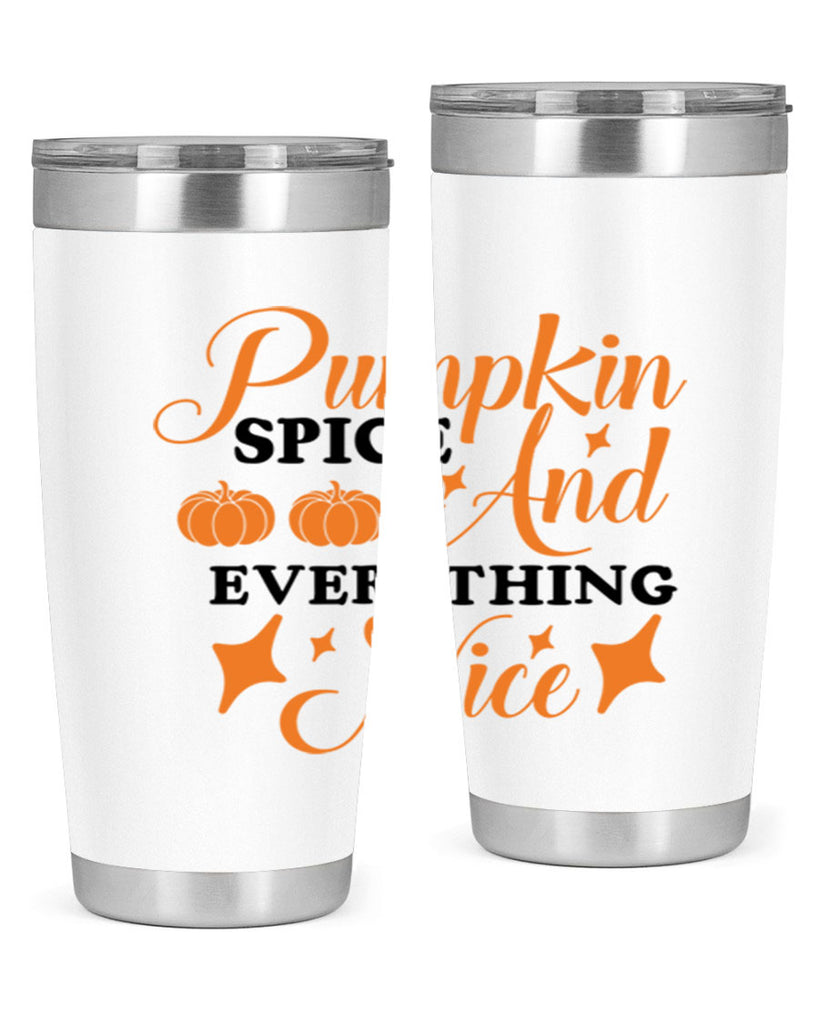 Pumpkin Spice And Everything Nice 541#- fall- Tumbler