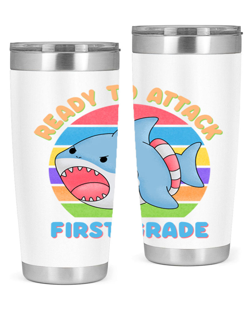 Ready to Attack 1st Grade 6#- 1st grade- Tumbler