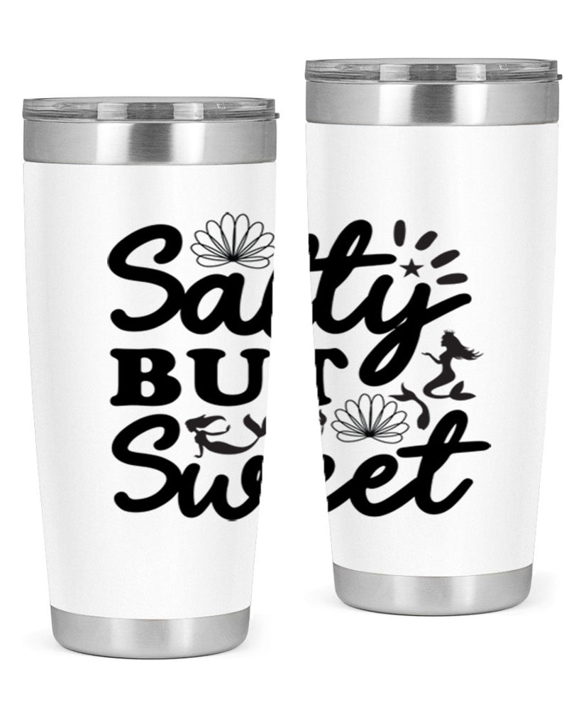 Salty but Sweet design 570#- mermaid- Tumbler