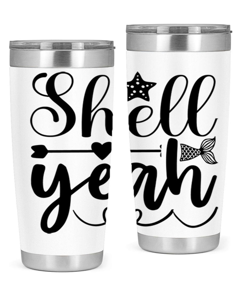 Shell Yeah 593#- mermaid- Tumbler