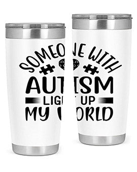 Some one with Style 50#- autism- Tumbler