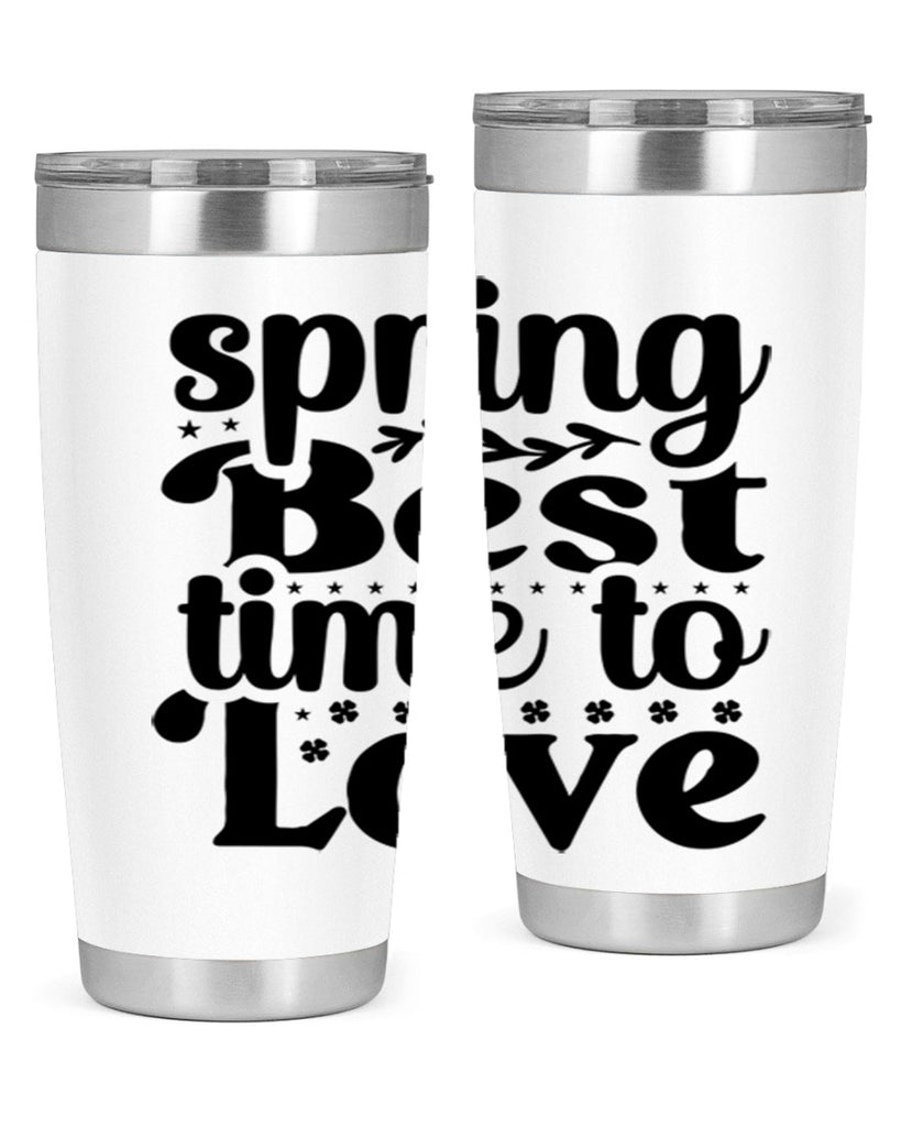 Spring Best Time To Love 410#- spring- Tumbler