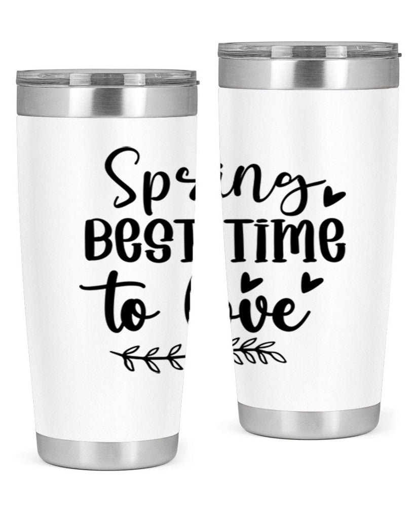 Spring Best Time To Love 415#- spring- Tumbler