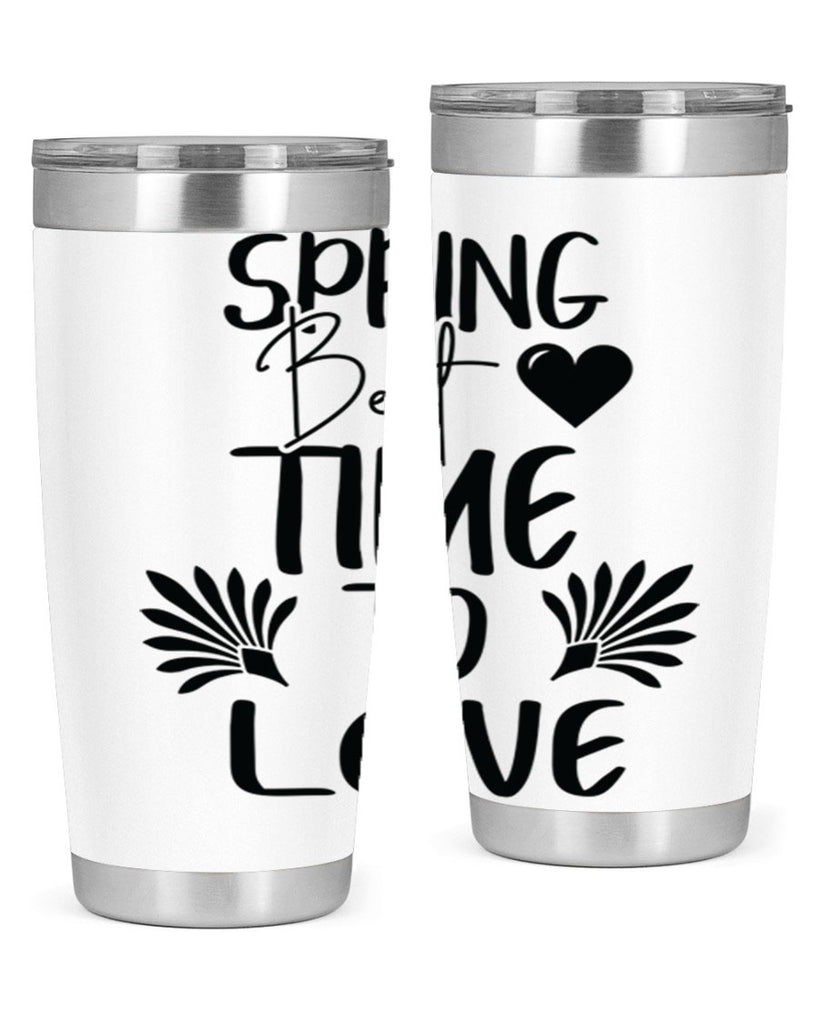 Spring Best Time to Love 414#- spring- Tumbler