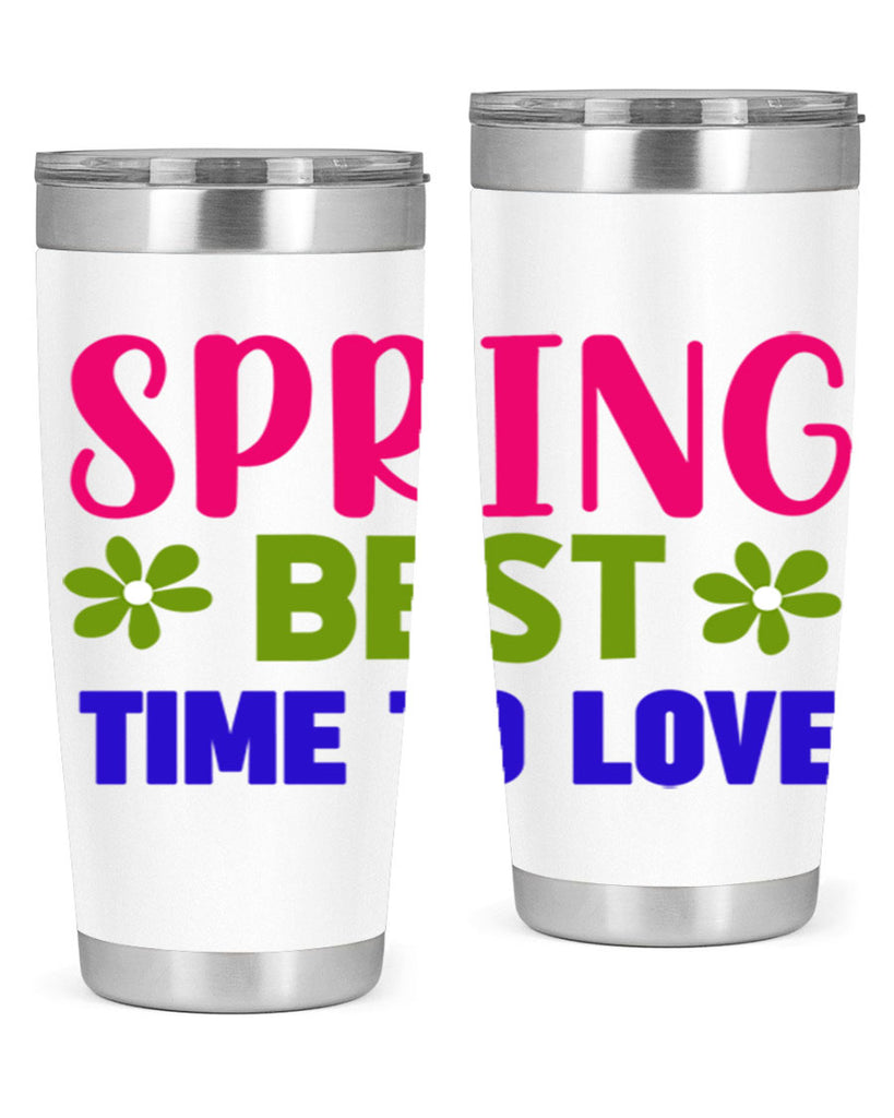 Spring Best Time to Love 416#- spring- Tumbler