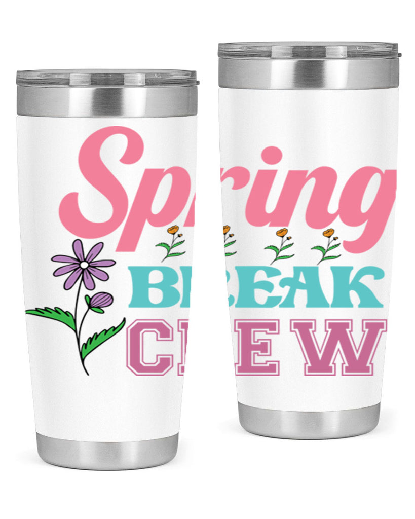 Spring Break Crew  484#- spring- Tumbler