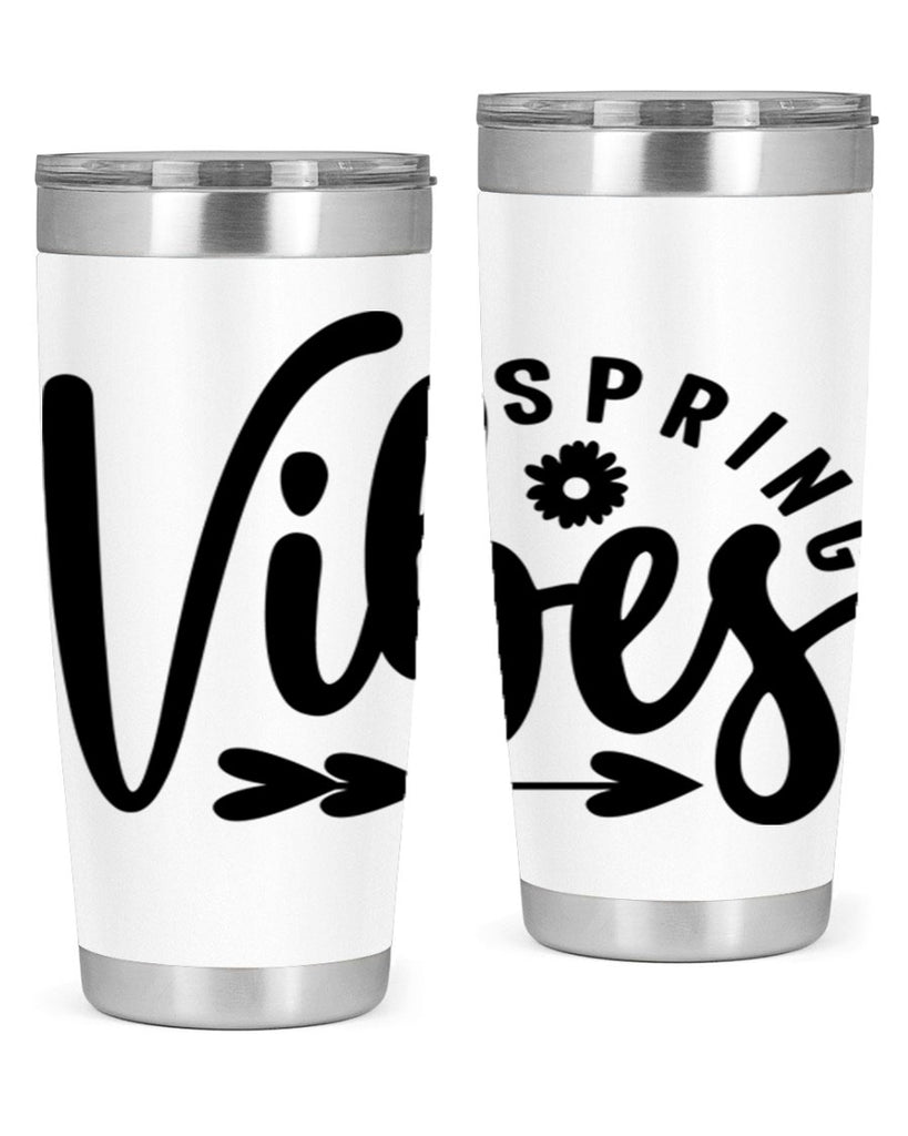 Spring Vibes478#- spring- Tumbler