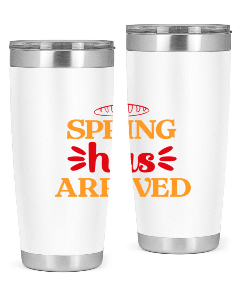 Spring has arrived 427#- spring- Tumbler