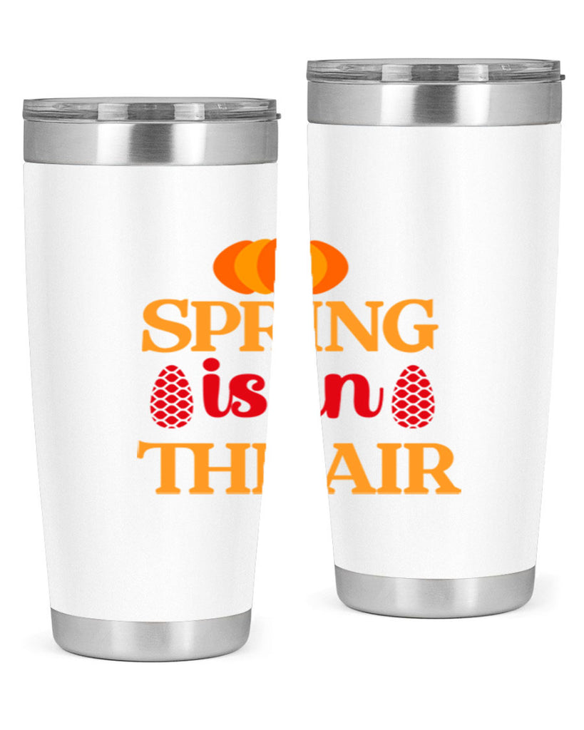 Spring is in the air 466#- spring- Tumbler