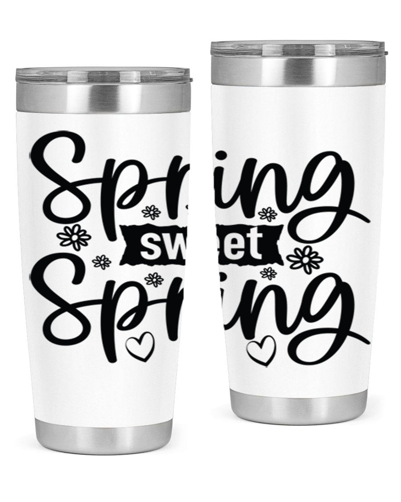 Spring sweet spring  design 516#- spring- Tumbler