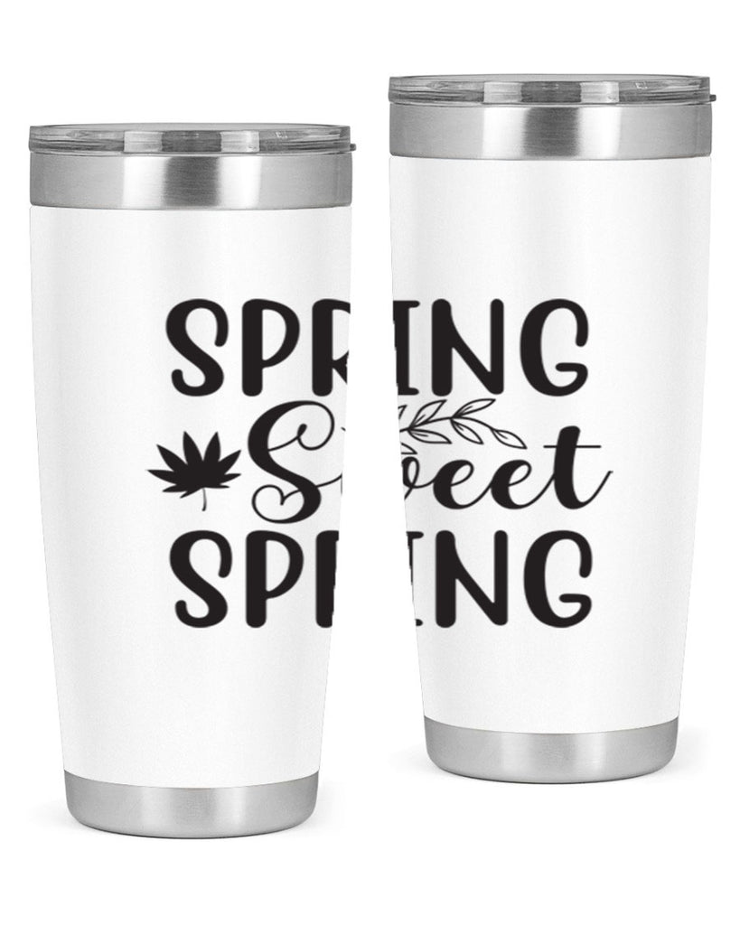 Spring sweet spring476#- spring- Tumbler