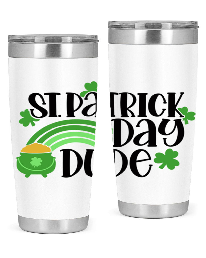 St Patrick Day Dude Style 29#- St Patricks Day- Tumbler