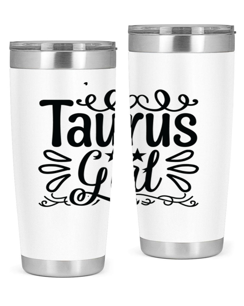 Taurus girl 497#- zodiac- Tumbler