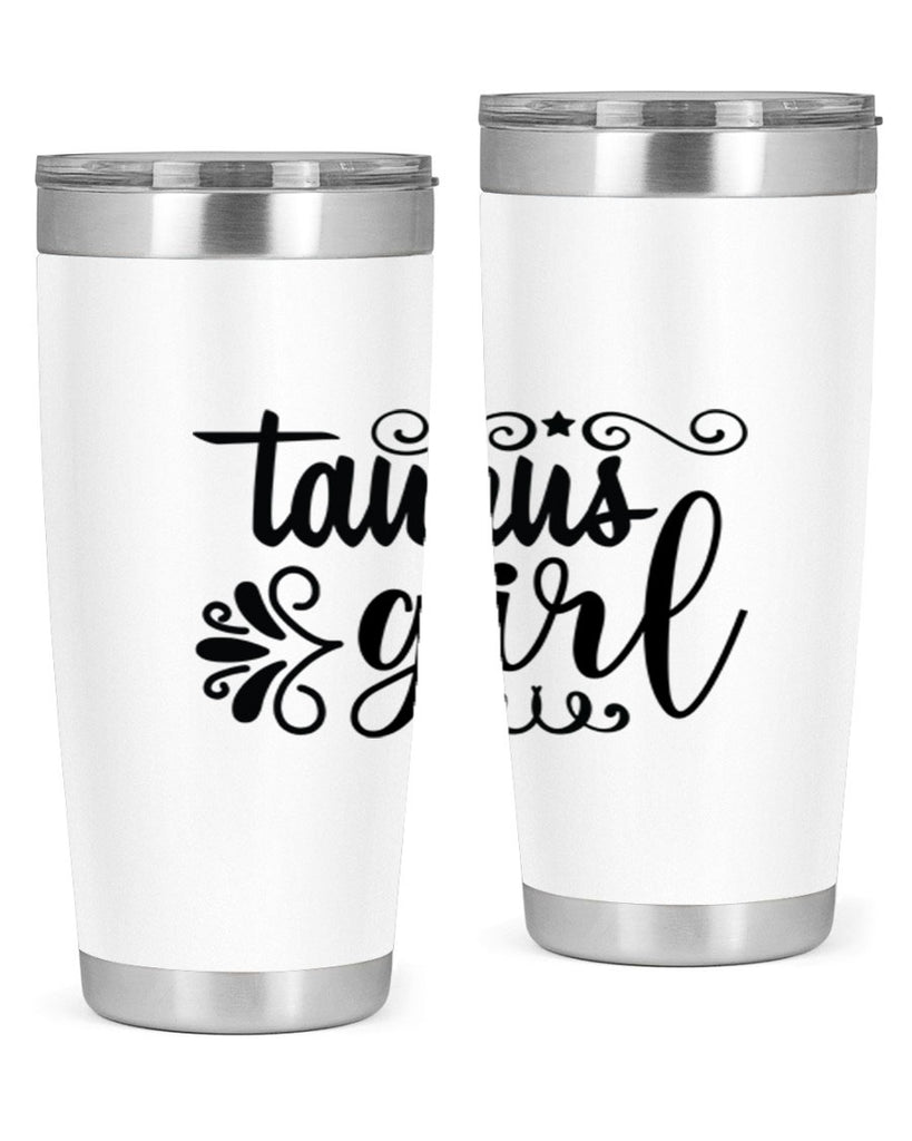 Taurus girl 499#- zodiac- Tumbler