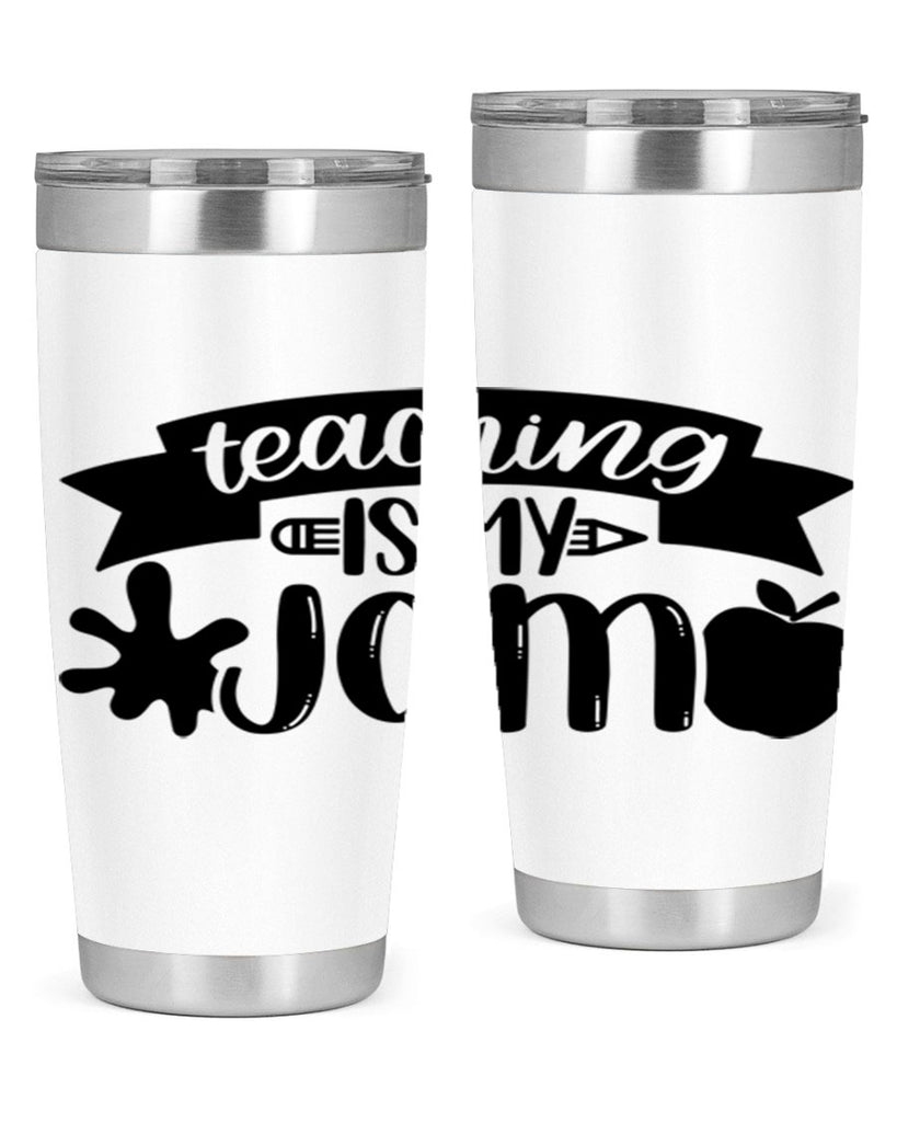 Teaching Is My Jam Style 40#- teacher- tumbler