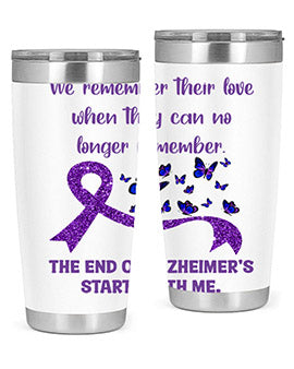 The End Of AlzheimerS Start With Me 217#- alzheimers- Tumbler